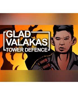 GLAD VALAKAS TOWER DEFENCE Steam Key GLOBAL